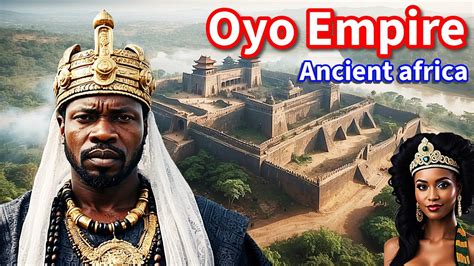 The Oyo Empire's Decline and Rise: A Story of Shifting Alliances, Internal Strife, and the Echoes of Transatlantic Trade