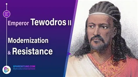 The Rise of Tewodros II: Emperor, Military Leader and Catalyst for Modernization in 19th Century Ethiopia